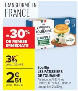Carrefour LES PÂTISSIERS DE TOURAINE Soufflé offre
