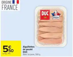 Carrefour DUC Aiguillettes de poulet offre