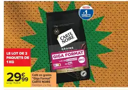 Carrefour CARTE NOIRE Café en grains Giga Format offre