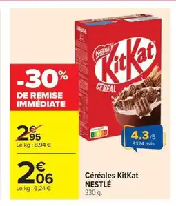 Carrefour NESTLÉ Céréales KitKat offre