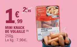 E.Leclerc MINI KNACK DE VOLAILLE offre