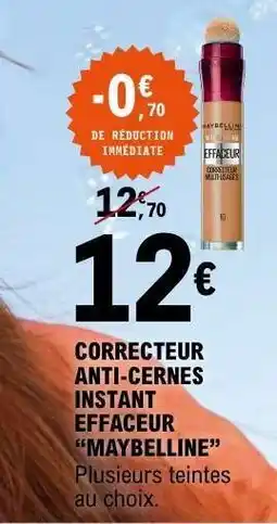 E.Leclerc CORRECTEUR ANTI-CERNES “INSTANT EFFACEUR MAYBELLINE” offre