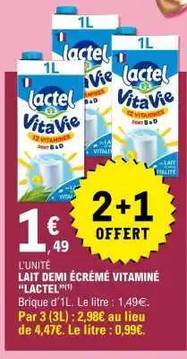 E.Leclerc LAIT DEMI-ÉCRÉMÉ VITAMINÉ LACTEL offre