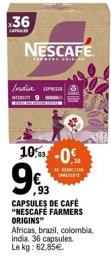 E.Leclerc Capsules de café Nescafé Farmers Origins offre