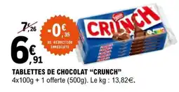 E.Leclerc TABLETTES DE CHOCOLAT 'CRUNCH' offre