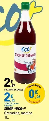 E.Leclerc SIROP “ECO+” offre