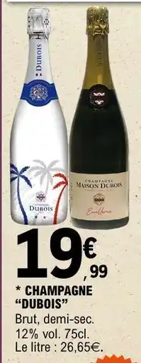 E.Leclerc CHAMPAGNE DUBOIS offre