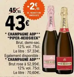 E.Leclerc CHAMPAGNE AOP PIPER-HEIDSIECK offre