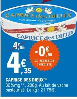 E.Leclerc CAPRICE DES DIEUX offre