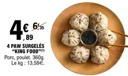 E.Leclerc 4 PAW SURGELES 'KING FOOD' offre