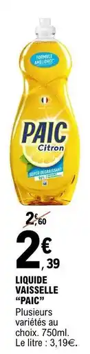 E.Leclerc LIQUIDE VAISSELLE “PAIC” offre