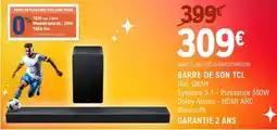 E.Leclerc BARRE DE SON TCL offre