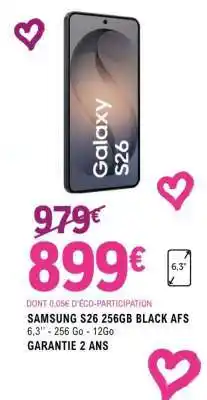 E.Leclerc SAMSUNG S26 256GB BLACK AFS offre