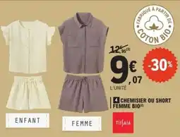 E.Leclerc Chemisier ou Short Femme Bio offre