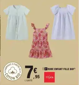 E.Leclerc ROBE ENFANT FILLE BIO offre