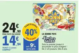 E.Leclerc La Bonne Paye offre