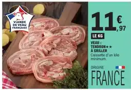 E.Leclerc VEAU : TENDRON** À GRILLER offre
