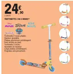 E.Leclerc Trottinette 2 ou 3 roues offre