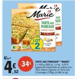 E.Leclerc TARTE AUX POIREAUX MARIE offre