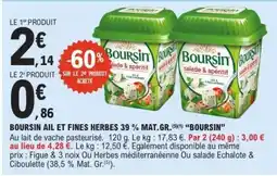 E.Leclerc Boursin Ail et Fines Herbes 39% Mat.Gr offre