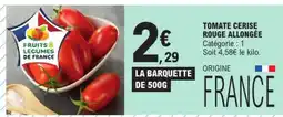 E.Leclerc Tomate cerise rouge allongée offre