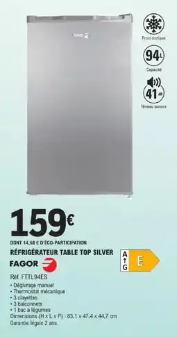 E.Leclerc Fagor Réfrigérateur table top silver a offre