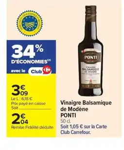 Carrefour PONTI Vinaigre Balsamique de Modène offre