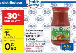 Carrefour CARREFOUR CLASSIC Sauces tomates cuisinées offre