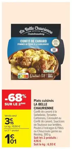 Carrefour LA BELLE CHAURIENNE Plats cuisinés offre