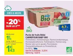 Carrefour CARREFOUR BABY BIO Purée de fruits Bébé offre