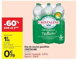 Carrefour CRISTALINE Eau de source gazéifiée offre