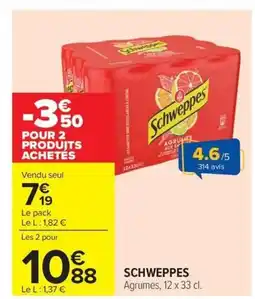 Carrefour SCHWEPPES Agrumes offre