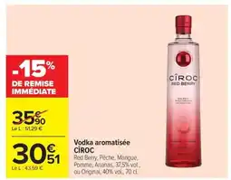 Carrefour CÎROC Vodka aromatisée offre