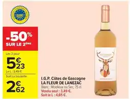 Carrefour LA FLEUR DE LANEZAC I.G.P. Côtes de Gascogne offre