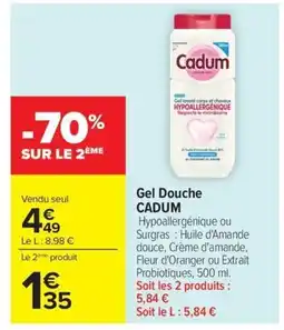 Carrefour CADUM Gel Douche offre