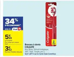 Carrefour COLGATE Brosses à dents offre