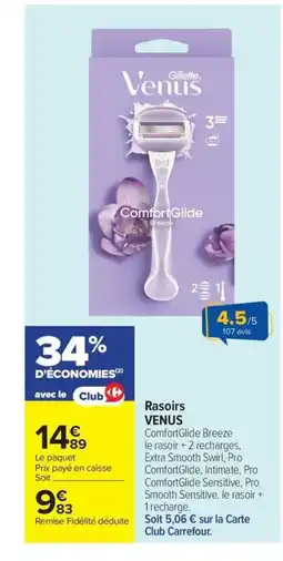Carrefour VENUS Rasoirs offre