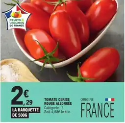 E.Leclerc Tomate cerise rouge allongée offre