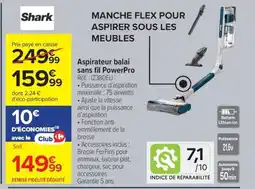 Carrefour SHARK Aspirateur balai sans fil PowerPro offre
