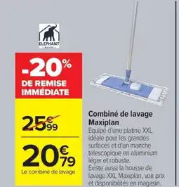 Carrefour Combiné de lavage Maxiplan offre