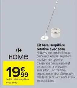 Carrefour HOME Kit balai serpillère rotative avec seau offre