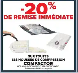 Carrefour Sur toutes les housses de compression compactor offre