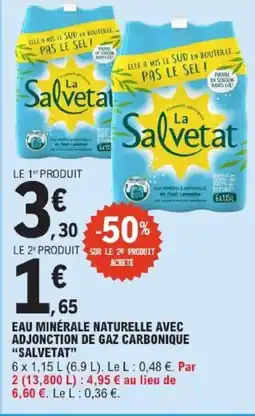 E.Leclerc Eau minérale naturelle avec adjonction de gaz carbonique salvetat offre