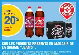 E.Leclerc Sur les produits présents en magasin de la gamme jean's offre