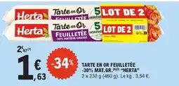 E.Leclerc Herta tarte en or feuilletée -30% matière grasse offre