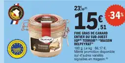 E.Leclerc Maison delpeyrat foie gras de canard entier du sud-ouest igp terroir offre