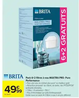 Carrefour BRITA Pack 6+2 filtres à eau MAXTRA PRO- Pure Performance offre