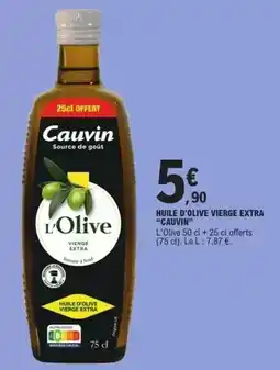 E.Leclerc Cauvin - huile d'olive vierge extra offre