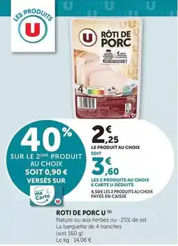 Super U U - roti de porc offre