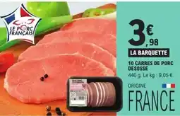 E.Leclerc 10 carres de porc offre